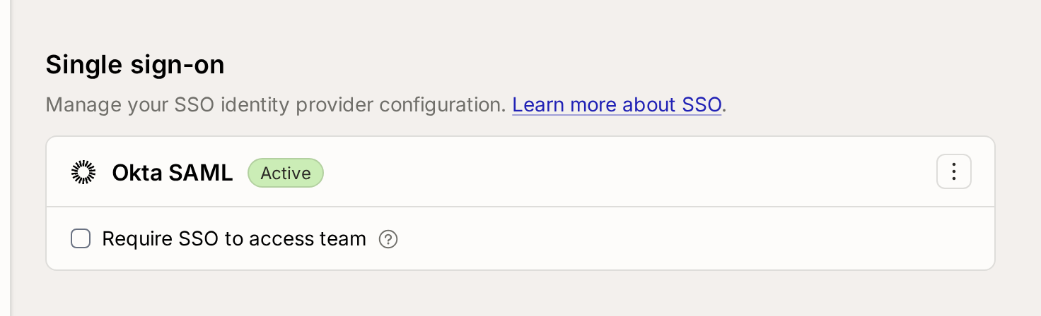 The Single sign-on section with an active Okta SAML connection